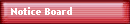 Notice Board